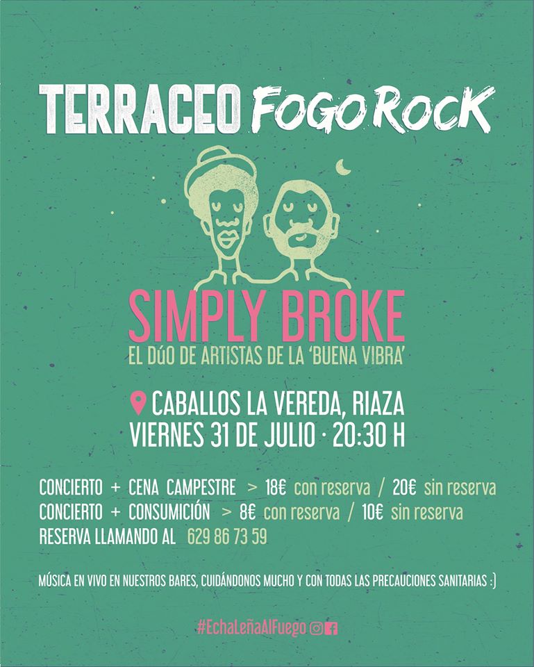 Simply Broke en Riaza, Terraceo FogoRock, el viernes 31 de Julio a las 20:30!!